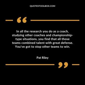 In all the research you do as a coach, studying other coaches and championship-type situations, you find that all those teams combined talent with great defense. You've got to stop other teams to win