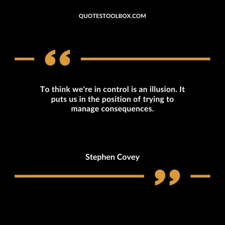 75 Wise Stephen Covey Quotes (Effective Habits)
