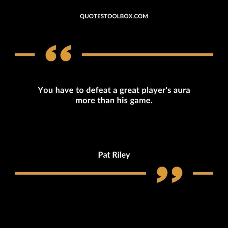 65 Motivational Pat Riley Quotes (The Winner Within)