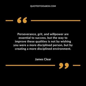 Perseverance, grit, and willpower are essential to success, but the way to improve these qualities is not by wishing you were a more disciplined person, but by creating a more disciplined environment.