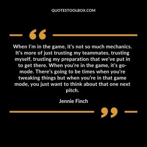 When I’m in the game, it’s not so much mechanics. It’s more of just trusting my teammates, trusting myself, trusting my preparation that we’ve put in to get there. When you’re in the game, it’s go-mode. There’s going to be times when you’re tweaking things but when you’re in that game mode, you just want to think about that one next pitch