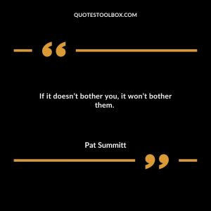 If it doesn’t bother you, it won’t bother them.