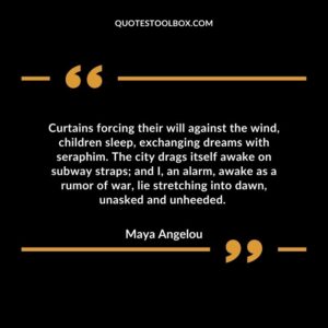 Curtains forcing their will against the wind, children sleep, exchanging dreams with seraphim. The city drags itself awake on subway straps; and I, an alarm, awake as a rumor of war, lie stretching into dawn, unasked and unheeded.