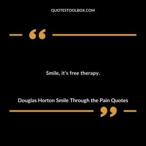 Smile, it’s free therapy.