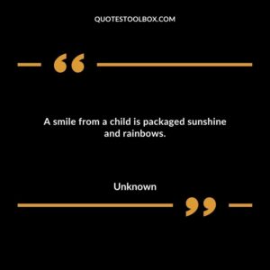 A smile from a child is packaged sunshine and rainbows