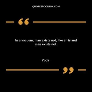 In a vacuum man exists not like an island man exists not