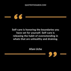 Self care is showing up for yourself like you do for others. Self care is honoring the boundaries you have set for yourself. Self care is releasing the habit of overextending