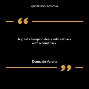 A great champion deals with setback with a comeback