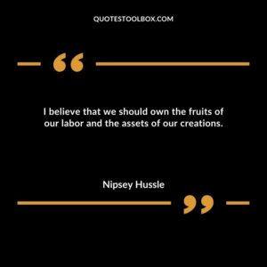 I believe that we should own the fruits of our labor and the assets of our creations