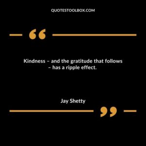 Kindness – and the gratitude that follows – has a ripple effect