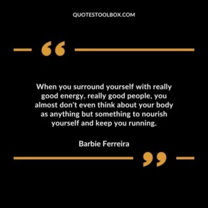 When you surround yourself with really good energy really good people you