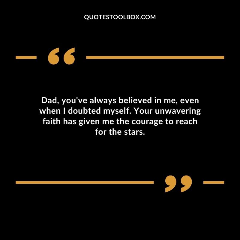 Fathers are the most ordinary men who are turned by love into the biggest hero, adventurer, storyteller, and singer of songs.
