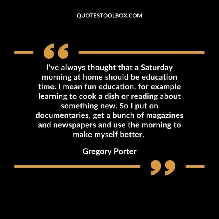 225 Inspirational Saturday Morning Quotes