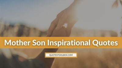 Mother Son Inspirational Quotes