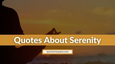 Quotes About Serenity