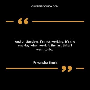 And on Sundays, I’m not working. It’s the one day when work is the last thing I want to do.