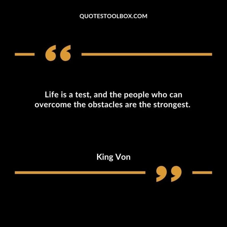 95 Memorable King Von Inspirational Quotes (Music)