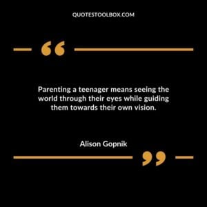 Parenting a teenager means seeing the world through their eyes while guiding them towards their own vision.