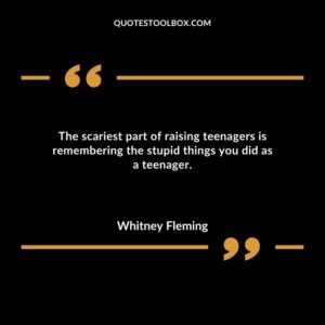 The scariest part of raising teenagers is remembering the stupid things you did as a teenager.