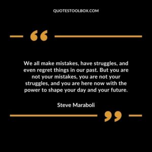 We all make mistakes have struggles and even regret things in our past