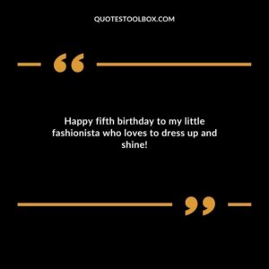 Happy fifth birthday to my little fashionista who loves to dress up and shine!