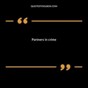 Partners in crime