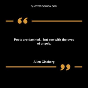 Poets are damned… but see with the eyes of angels.