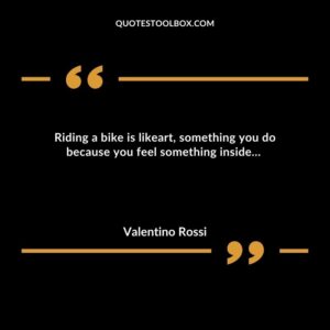 Riding a bike is likeart, something you do because you feel something inside…
