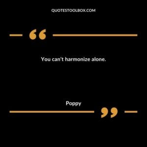 You can’t harmonize alone.