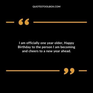 I am officially one year older Happy Birthday to the person I am becoming and cheers to a new year ahead.