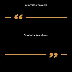 Soul of a Wanderer