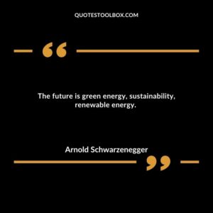 The future is green energy, sustainability, renewable energy.