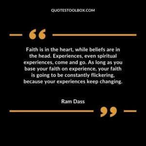Faith is in the heart, while beliefs are in the head. Experiences, even spiritual experiences, come and go. As long as you base your faith on experience, your faith is going