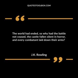 The world had ended, so why had the battle not ceased, the castle fallen silent in horror, and every combatant laid down their arms?