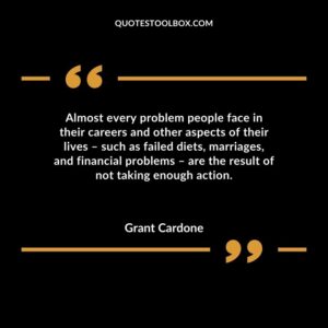 Almost every problem people face in their careers and other aspects of their lives such as failed diets, marriages, and financial problems are the result of not taking
