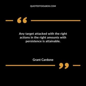 Any target attacked with the right actions in the right amounts with persistence is attainable.