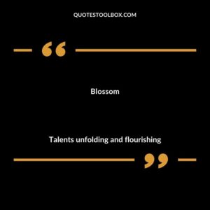 Blossom Talents unfolding and flourishing