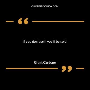 If you dont sell youll be sold.