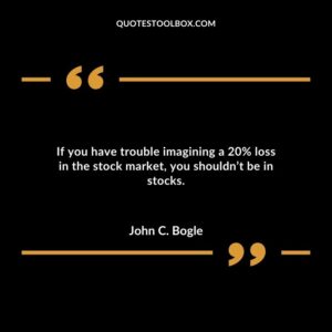 If you have trouble imagining a 20% loss in the stock market you shouldnt be in stocks.