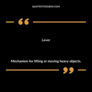 Lever Mechanism for lifting or moving heavy objects.