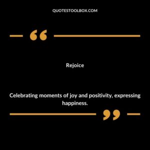 Rejoice Celebrating moments of joy and positivity expressing happiness.