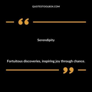 Serendipity Fortuitous discoveries inspiring joy through chance.