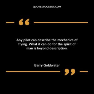 Any pilot can describe the mechanics of flying. What it can do for the spirit of man is beyond description.
