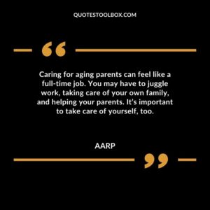 Caring for aging parents can feel like a full time job. You may have to juggle work taking care of your own family and helping your parents. Its important to take care of yourself too.