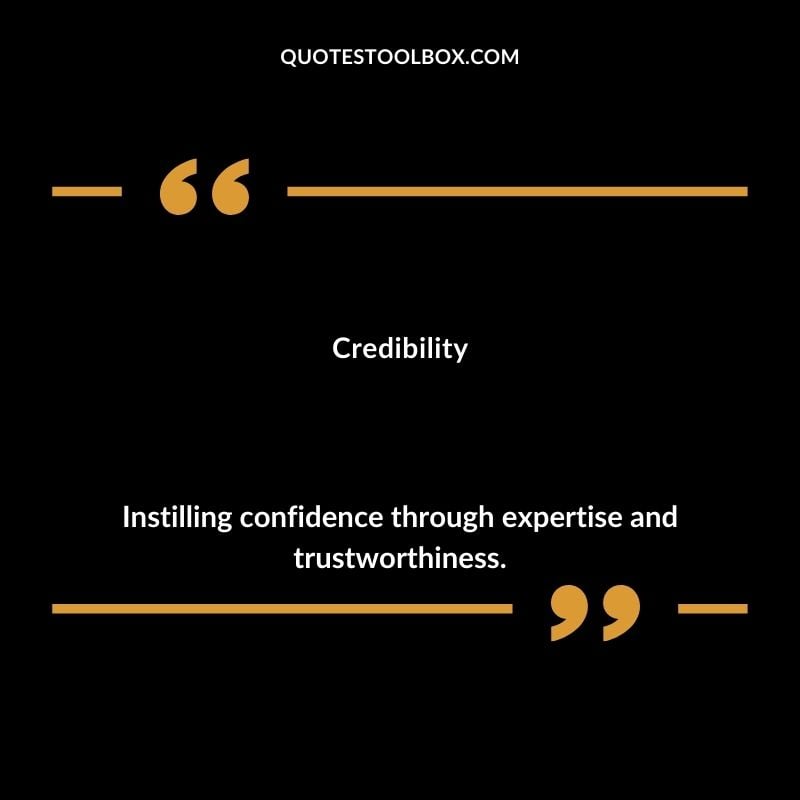 Credibility Instilling confidence through expertise and trustworthiness. Inspiring Words That Start with C