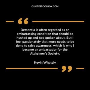 Dementia is often regarded as an embarrassing condition that should be hushed up and not spoken about. But I feel passionately that more needs to be done to raise awareness, which is why