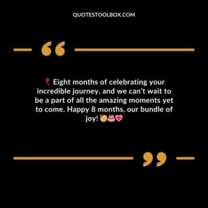 Eight months of celebrating your incredible journey and we cant wait to be a part of all the amazing moments yet to come. Happy 8 months our bundle of joy!