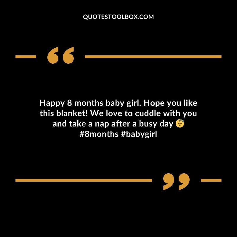 Happy 8 months baby girl. Hope you like this blanket! We love to cuddle with you and take a nap after a busy day #8months #babygirl