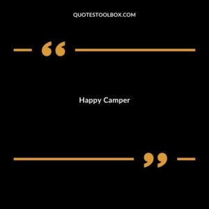 Happy Camper