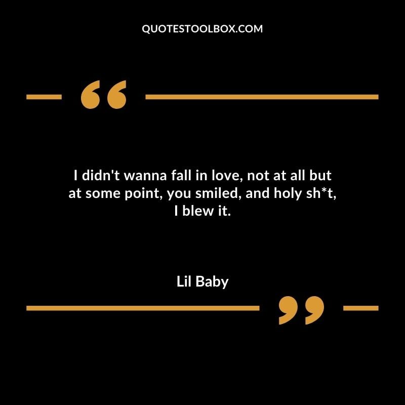 I didnt wanna fall in love not at all but at some point you smiled and holy shit I blew it.